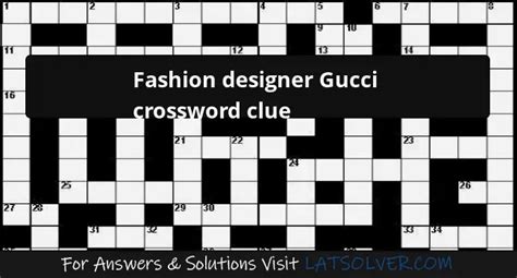 designer gucci nyt crossword.